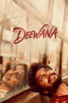 Deewana Movie Streaming Online