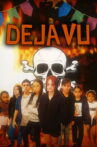 DEJAVU: CHAMAS DO DESTINO Movie Streaming Online