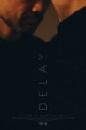 Delay Movie Streaming Online