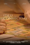 (des)conhecidas Movie Streaming Online