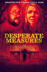 Desperate Measures Movie Streaming Online