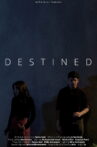 Destined Movie Streaming Online