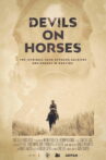 Devils on Horses Movie Streaming Online