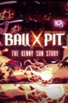 Devolver Digital Presents BALL x PIT: The Kenny Sun Story Movie Streaming Online
