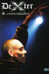 Dexter & Convidados Movie Streaming Online