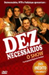 Deznecessários: O Show Movie Streaming Online