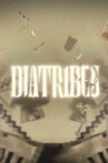 Diatribes Movie Streaming Online