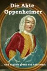 Die Akte Oppenheimer - Und ewig grüßt der Antisemit Movie Streaming Online