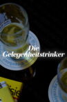 Die Gelegenheitstrinker Movie Streaming Online