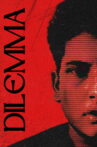 Dilemma Movie Streaming Online