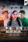 Dilor, Dilor... Soul and Honor Movie Streaming Online