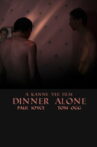Dinner Alone Movie Streaming Online