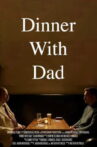 Dinner with Dad Movie Streaming Online