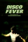 Disco Fever Movie Streaming Online