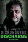 Dishonoured: Discharge Movie Streaming Online