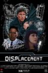 Displacement Movie Streaming Online