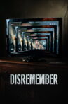 Disremember Movie Streaming Online