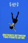 Distance Between Two Points of Me Movie Streaming Online