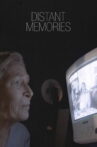 Distant Memories Movie Streaming Online