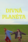 Divná Planéta Movie Streaming Online