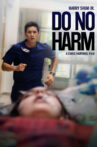 Do No Harm Movie Streaming Online