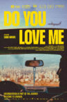 Do You Love Me Movie Streaming Online
