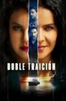Doble Traición Movie Streaming Online
