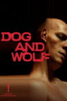 Dog and Wolf Movie Streaming Online