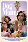 Dog Moms Movie Streaming Online