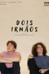Dois Irmãos Movie Streaming Online