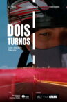 Dois Turnos Movie Streaming Online