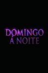 Domingo À Noite Movie Streaming Online