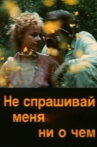 Don't Ask Me About the Thing Movie Streaming Online