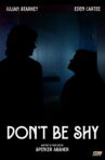 Don’t Be Shy Movie Streaming Online