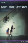Don't Come Upstairs Movie Streaming Online