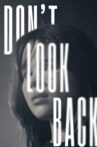 Don’t Look Back Movie Streaming Online