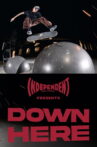 DOWN HERE Movie Streaming Online