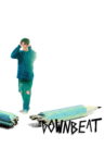 Downbeat Movie Streaming Online