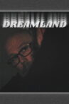 Dreamland Movie Streaming Online