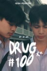 DRUG 100 Movie Streaming Online
