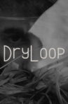 DryLoop Movie Streaming Online