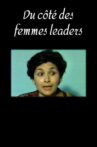 Du côté des femmes leaders Movie Streaming Online