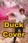 Duck and Cover Movie Streaming Online