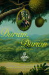 Durian, Durian Movie Streaming Online