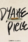Dyahe Piece Movie Streaming Online