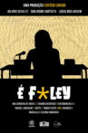 É F*ley Movie Streaming Online