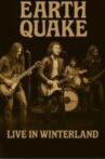 Earth Quake: Live in Winterland Movie Streaming Online
