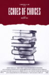 Echoes of Choices Movie Streaming Online