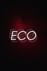 ECO, um Autorretrato Movie Streaming Online
