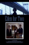 Eden for Two Movie Streaming Online